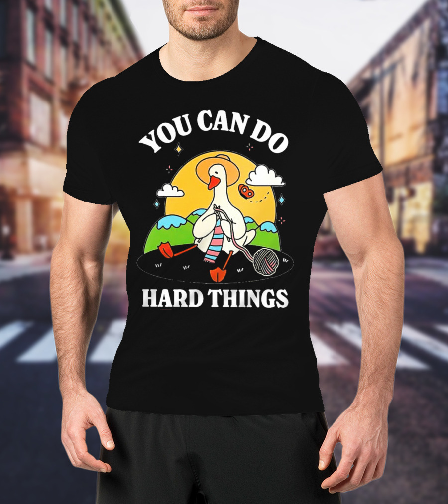 Duck You Can Hard Things Teacher Happy Duck In Hat With Scarf And Whistle T-Shirt