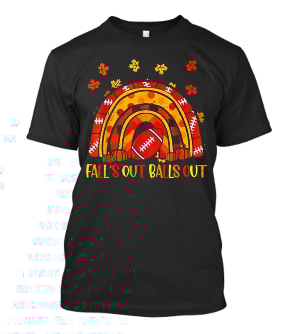 Fall's Out Balls Out Rainbow American Football Autumn Leaves T-Shirt