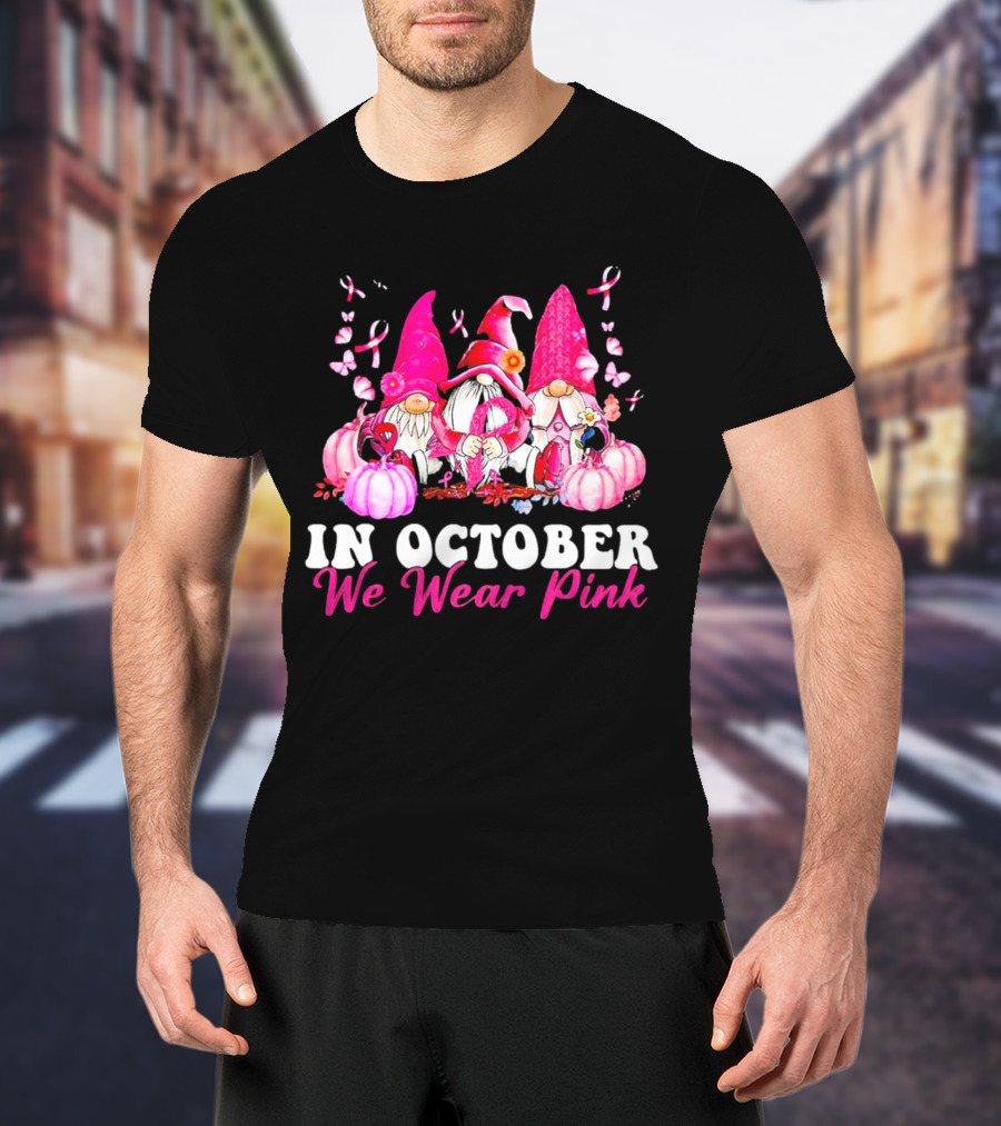 Gnome We Wear Pink October Breast Cancer Awareness T-Shirt