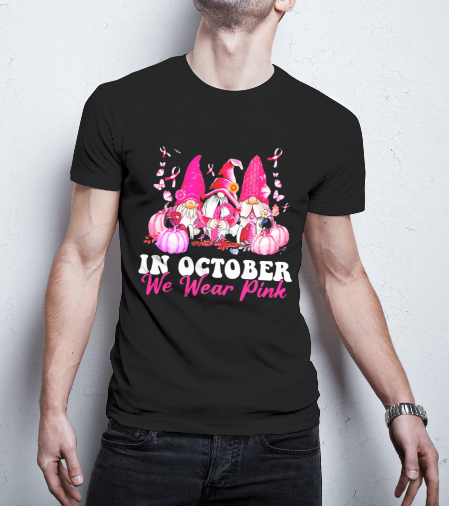 Gnome We Wear Pink October Breast Cancer Awareness T-Shirt