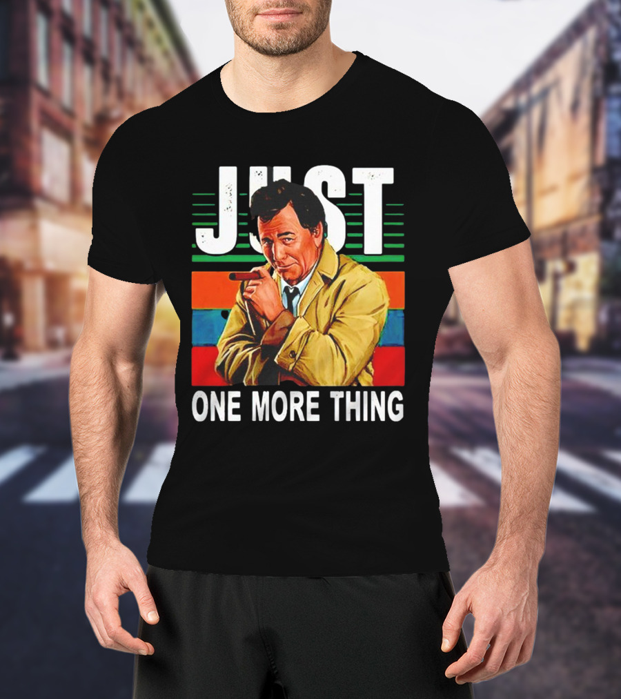 Just One More Thing Vintage Retro Detective Character T-Shirt