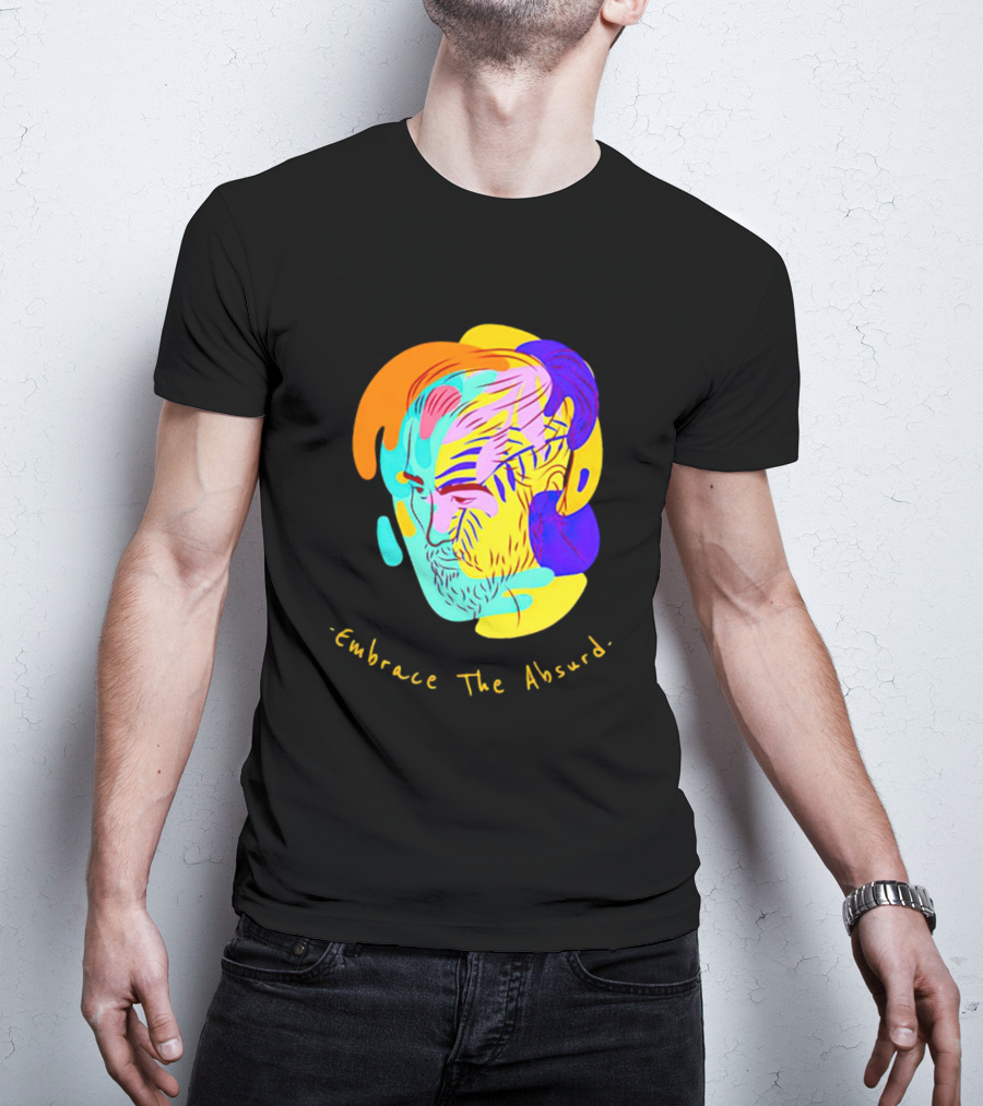 Embrace The Absurd Albert Camus Colorful Abstract T-Shirt