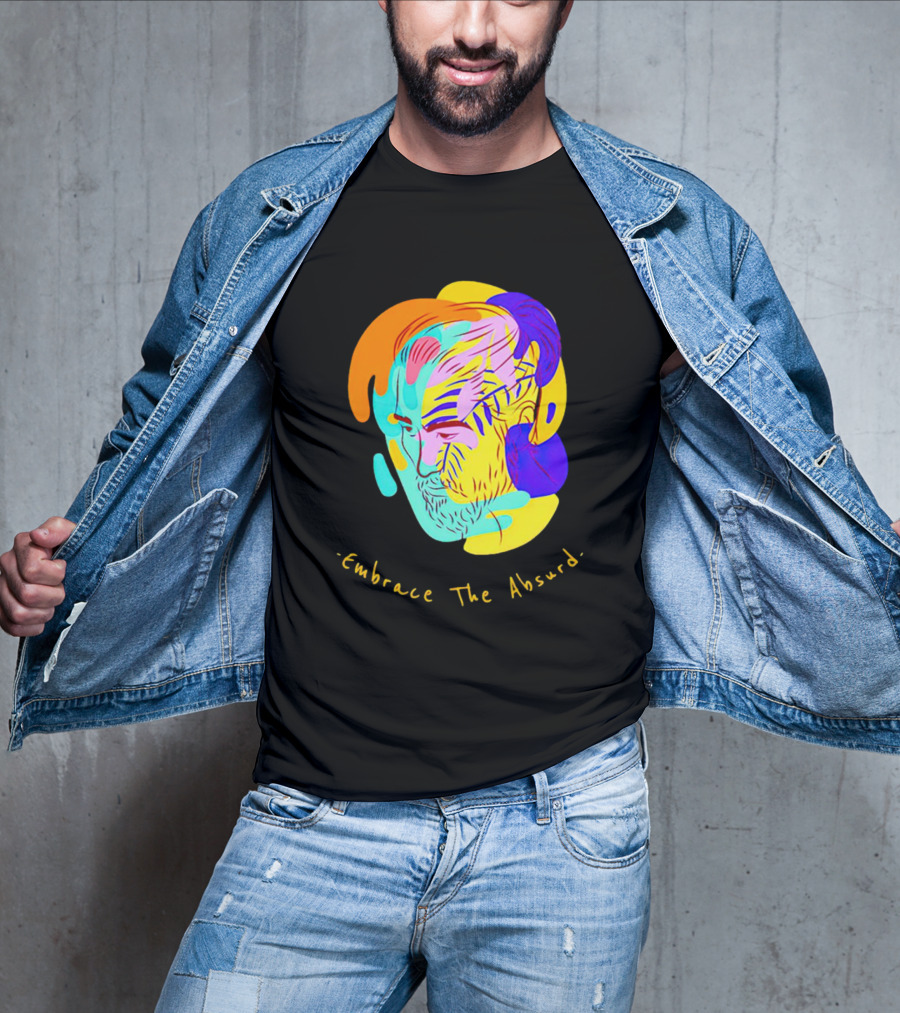 Embrace The Absurd Albert Camus Colorful Abstract T-Shirt