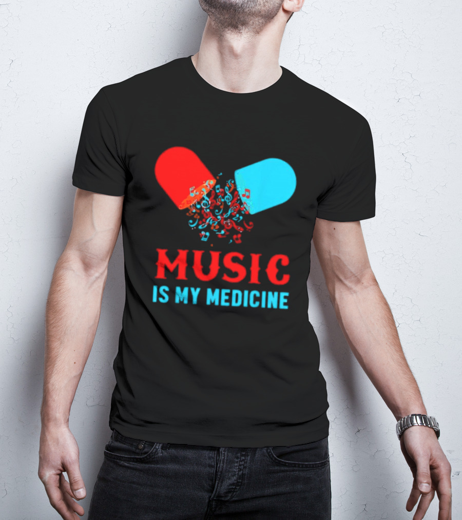 Music Is My Medicine Capsule Musical Notes Explosion T-Shirt