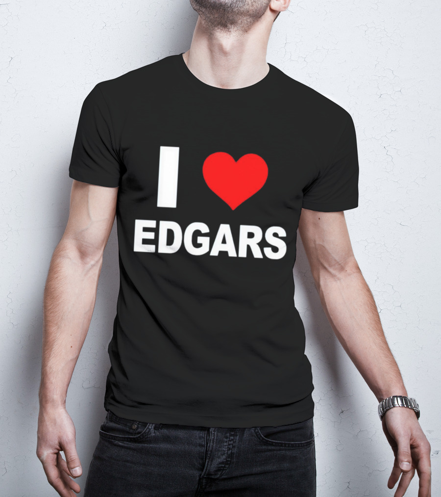 I Love Edgars T-Shirt