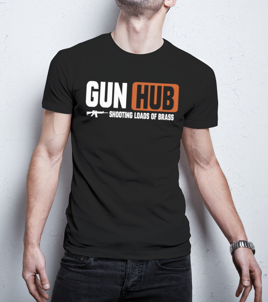 GUN HUB Shooting Loads Of Brass With Rifle T-Shirt