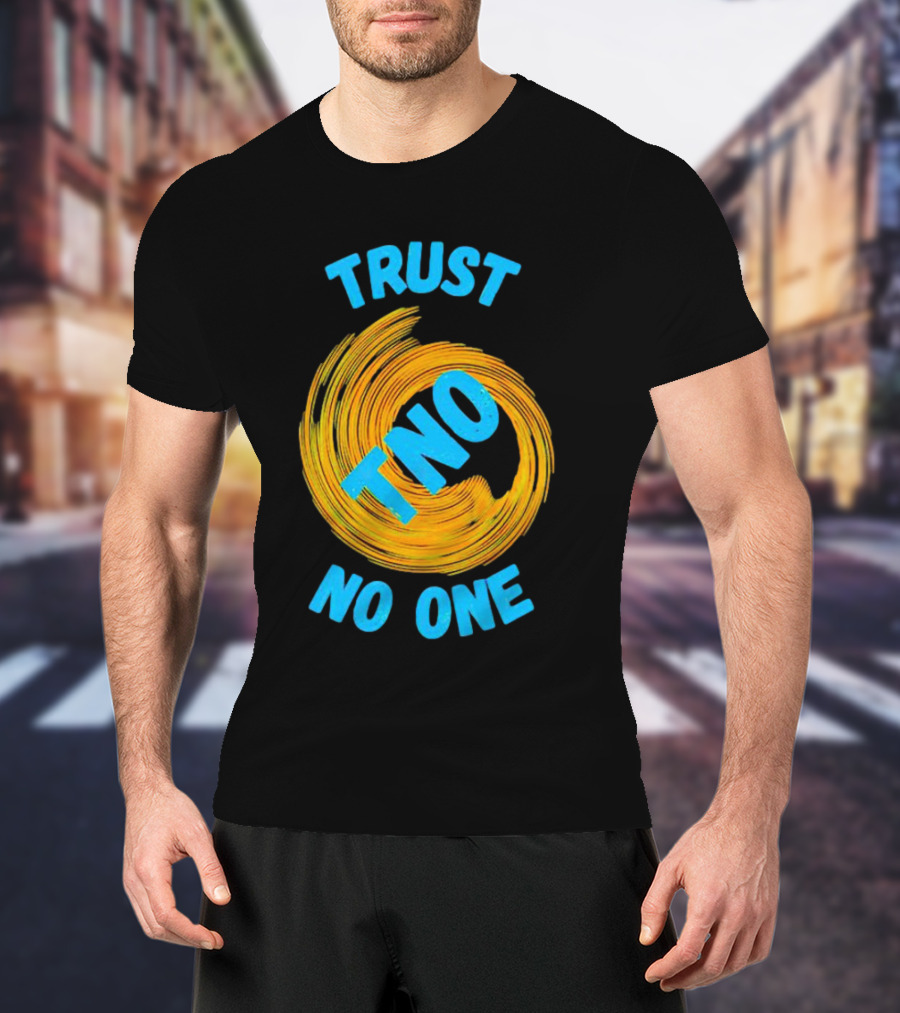 Trust No One TNO Be Careful Abstract Spiral T-Shirt