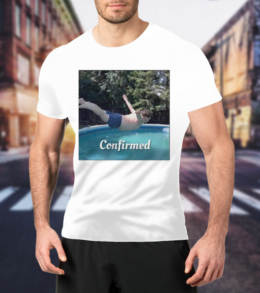 Confirmed Pool Dive T-Shirt