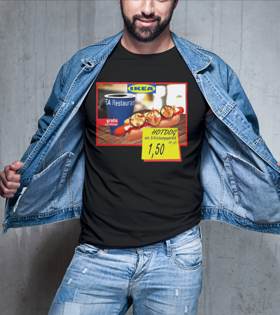 IKEA Hotdog Gratis Nachfüllen Mit Erfrischungsgetränk 1,50 Euro T-Shirt
