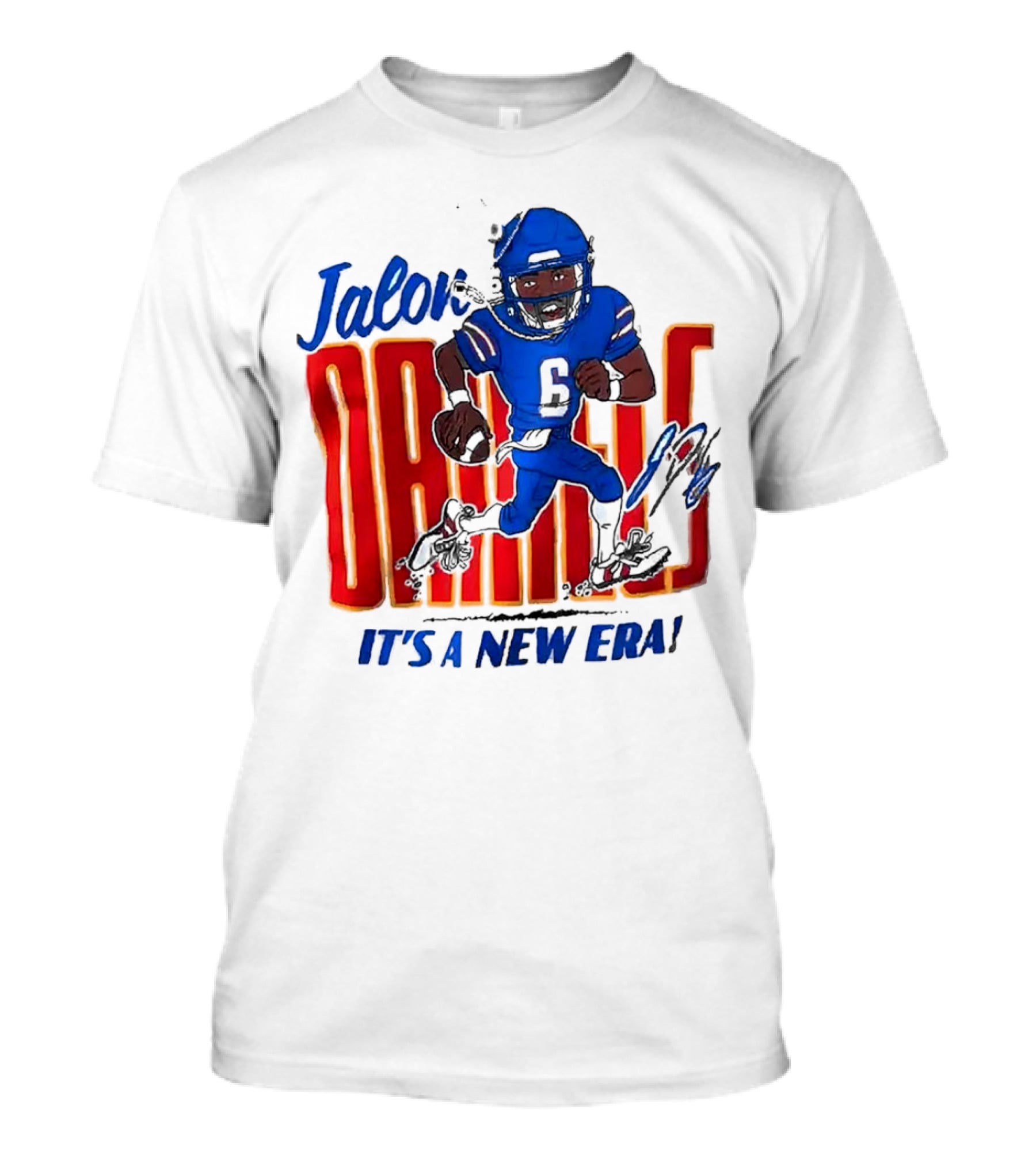 Jalon Daniels 6 It's A New Era T-Shirt