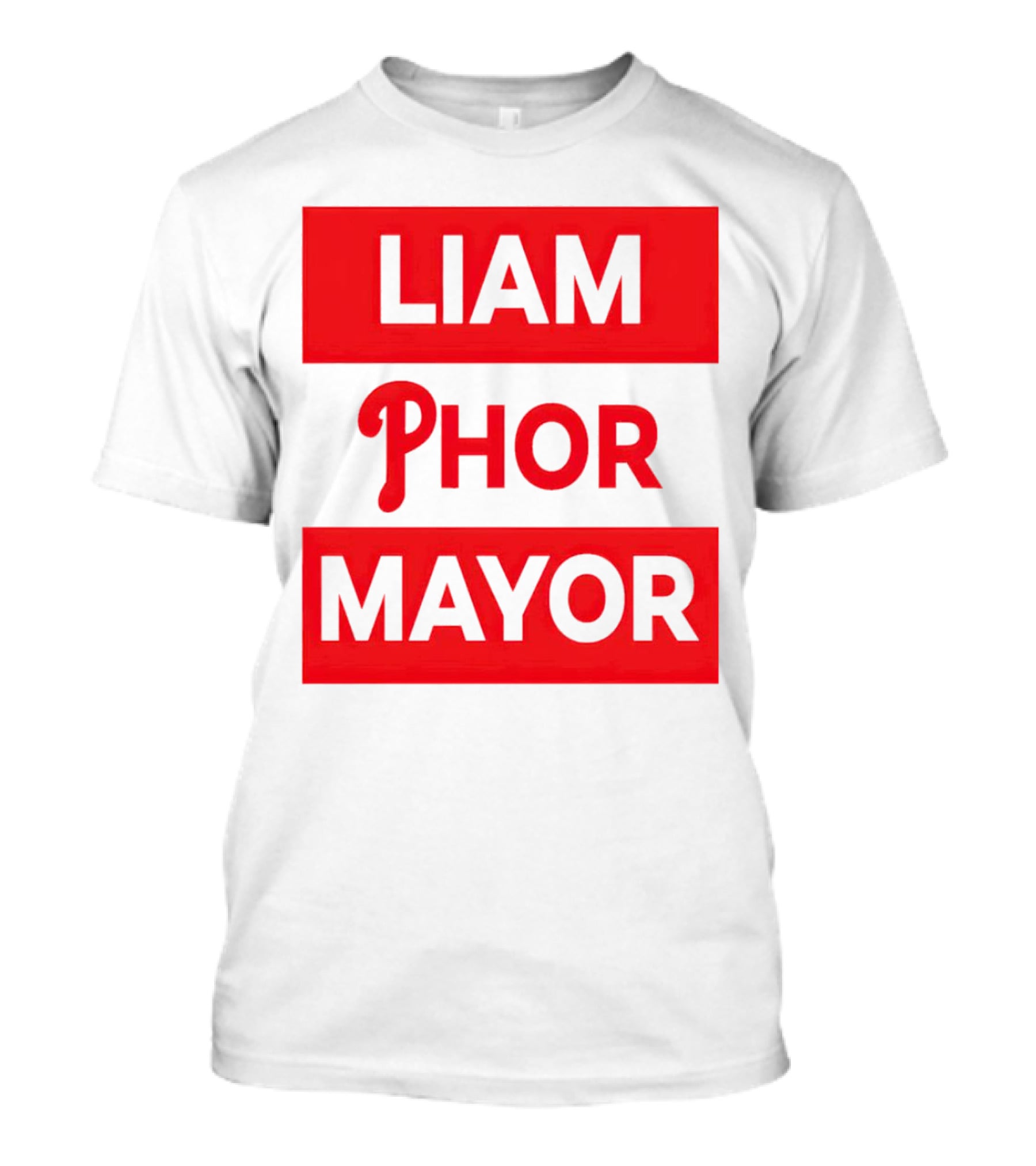LIAM PHOR MAYOR Philadelphia Phillies T-Shirt