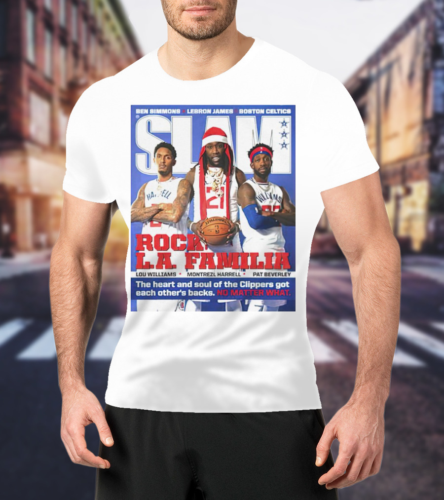 Slam Rock LA Familia Lou Williams Montrezl Harrell Pat Beverley Clippers T-Shirt
