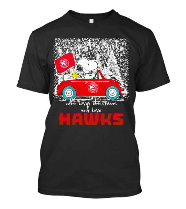 Just A Girl Who Loves Christmas And Atlanta Hawks Snoopy And Woodstock Car T-Shirt