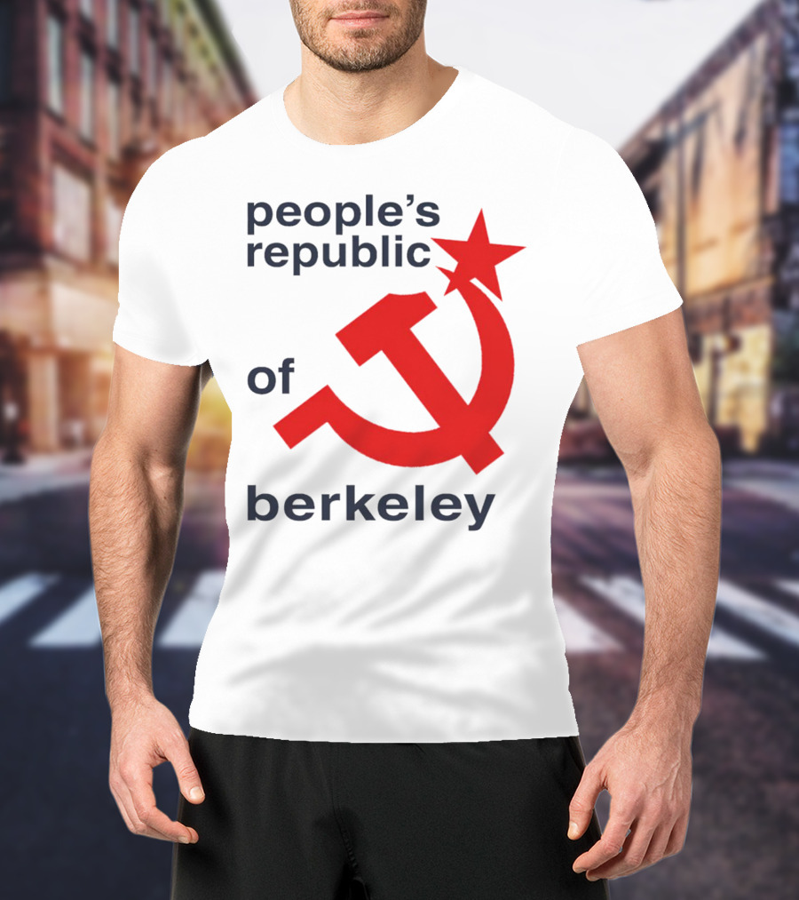 People's Republic Of Berkeley Communist Hammer And Sickle T-Shirt