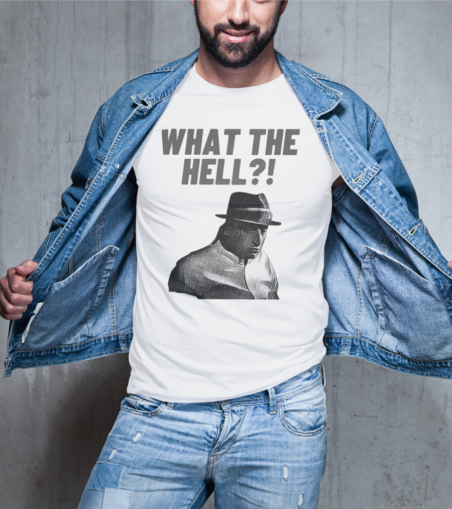Tim Robinson What The Hell What The Hell T-Shirt
