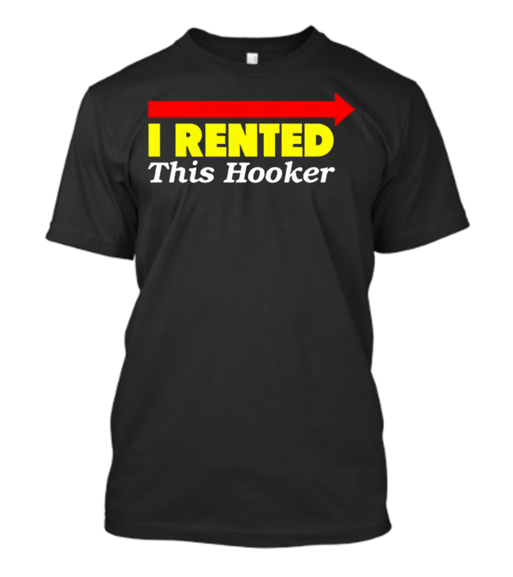 Danny McBride Kenny Powers I Rented This Hooker T-Shirt