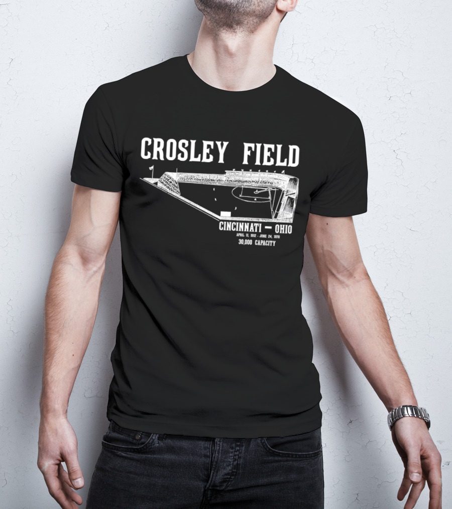 Crosley Field Cincinnati Ohio April 11 1912 June 24 1970 30000 Capacity T-Shirt
