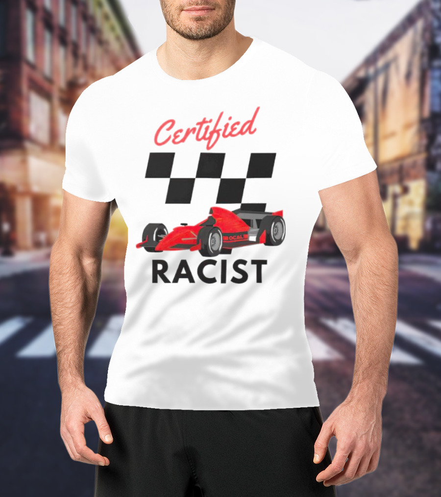 Certified Racer Racing T-Shirt