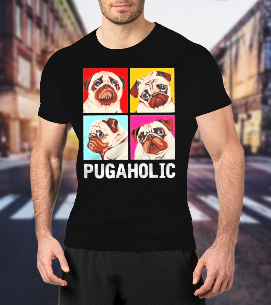 Pug Dog Pop Art Pugaholic T-Shirt