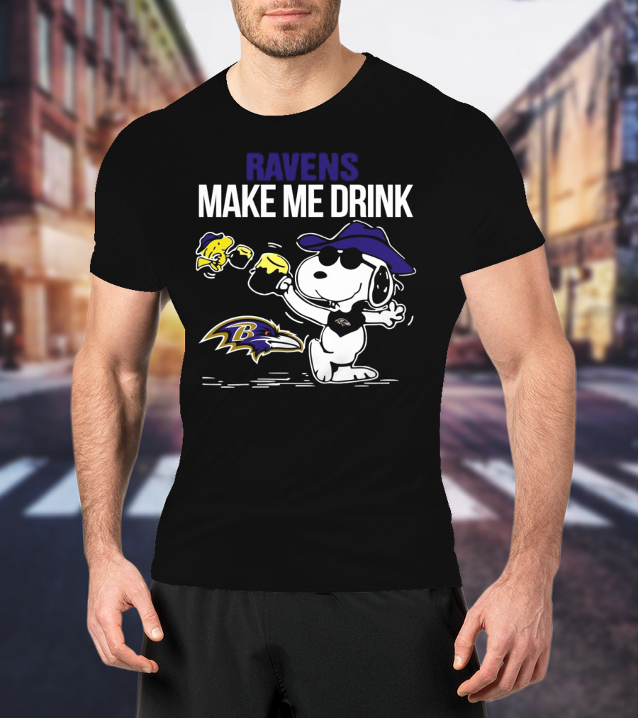 Ravens Make Me Drink Snoopy Baltimore Football Fan T-Shirt
