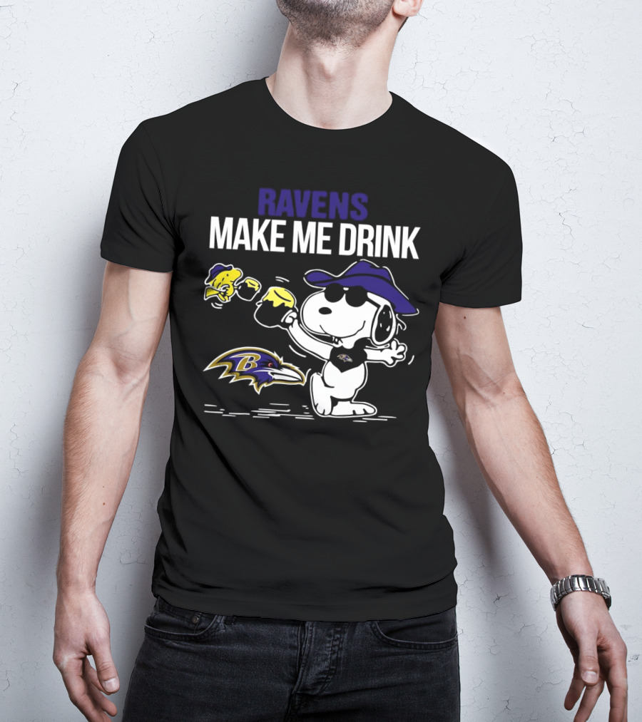 Ravens Make Me Drink Snoopy Baltimore Football Fan T-Shirt