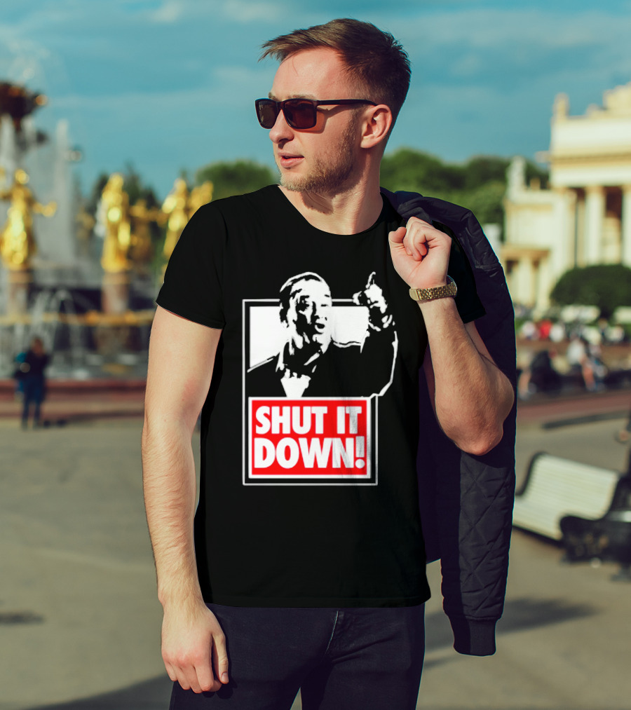 SHUT IT DOWN Meme Bold Red And White Iconic T-Shirt