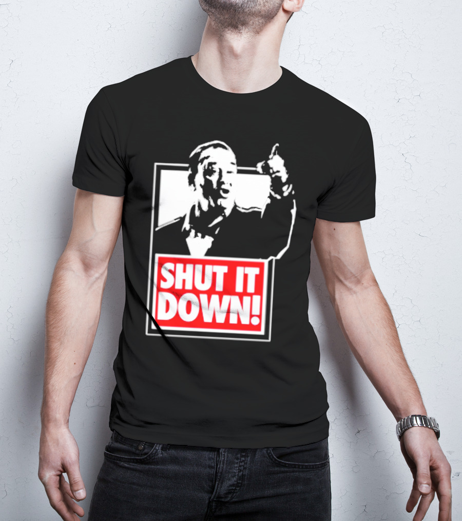 SHUT IT DOWN Meme Bold Red And White Iconic T-Shirt