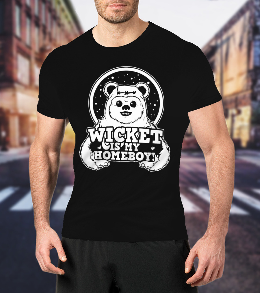 Wicket Is My Homeboy Space Bear T-Shirt