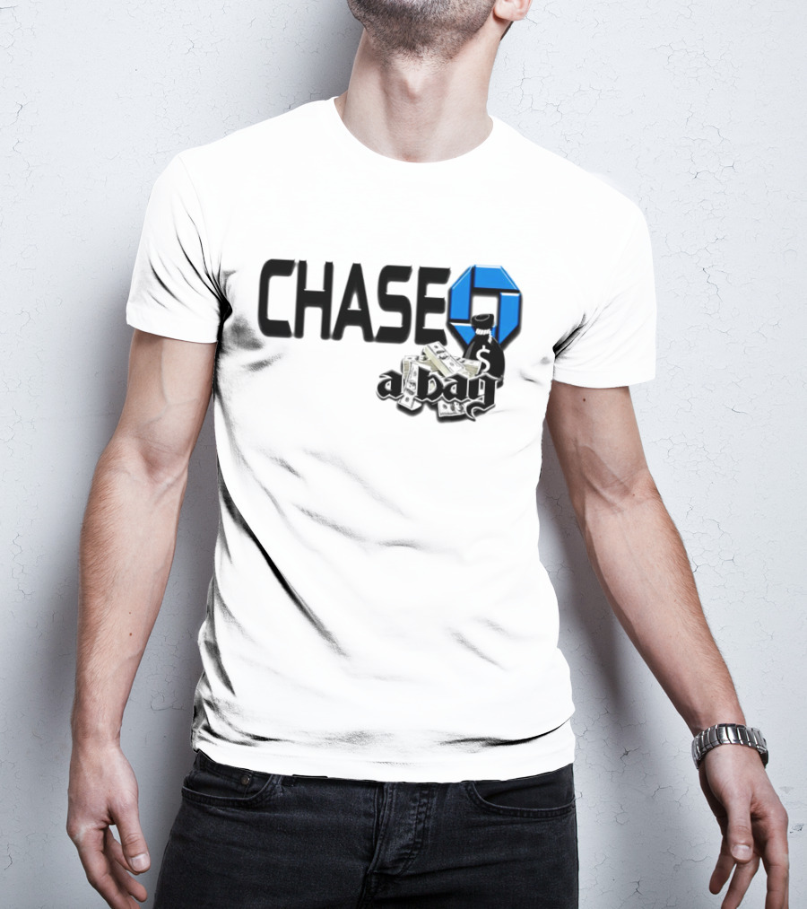 CHASE A Bag T-Shirt