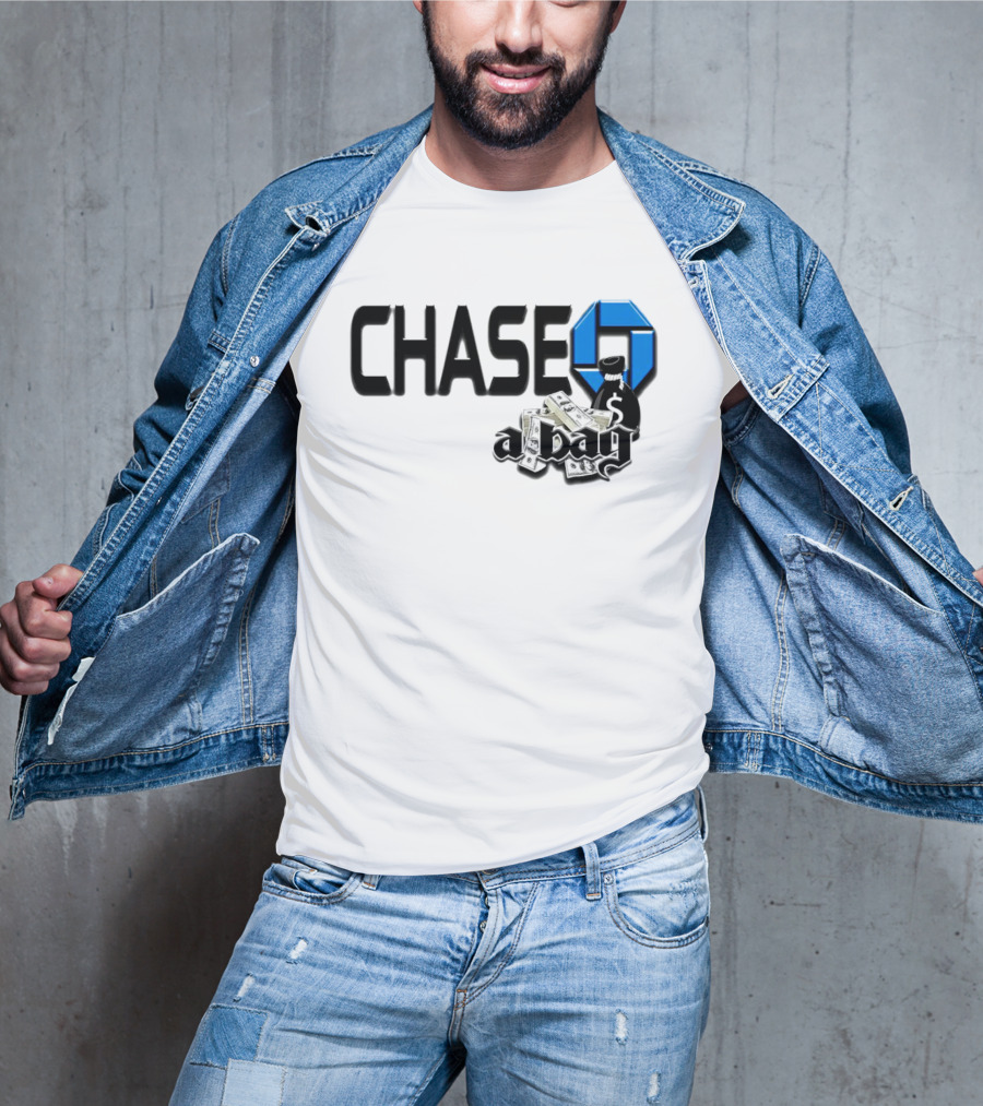 CHASE A Bag T-Shirt