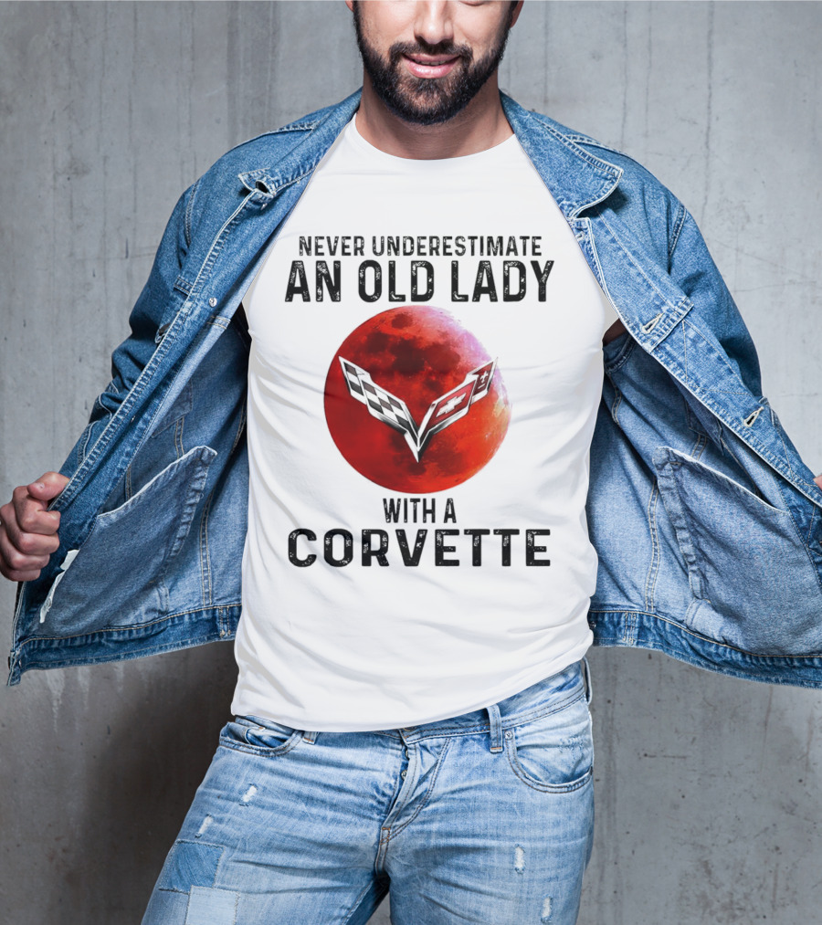 Never Underestimate An Old Lady With A Corvette Red Moon Corvette Emblem T-Shirt
