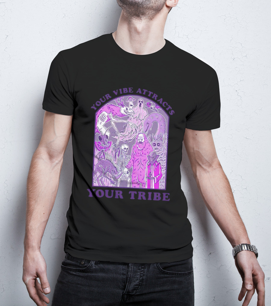 Your Vibe Attracts Your Tribe Violet Creatures And Spirits T-Shirt