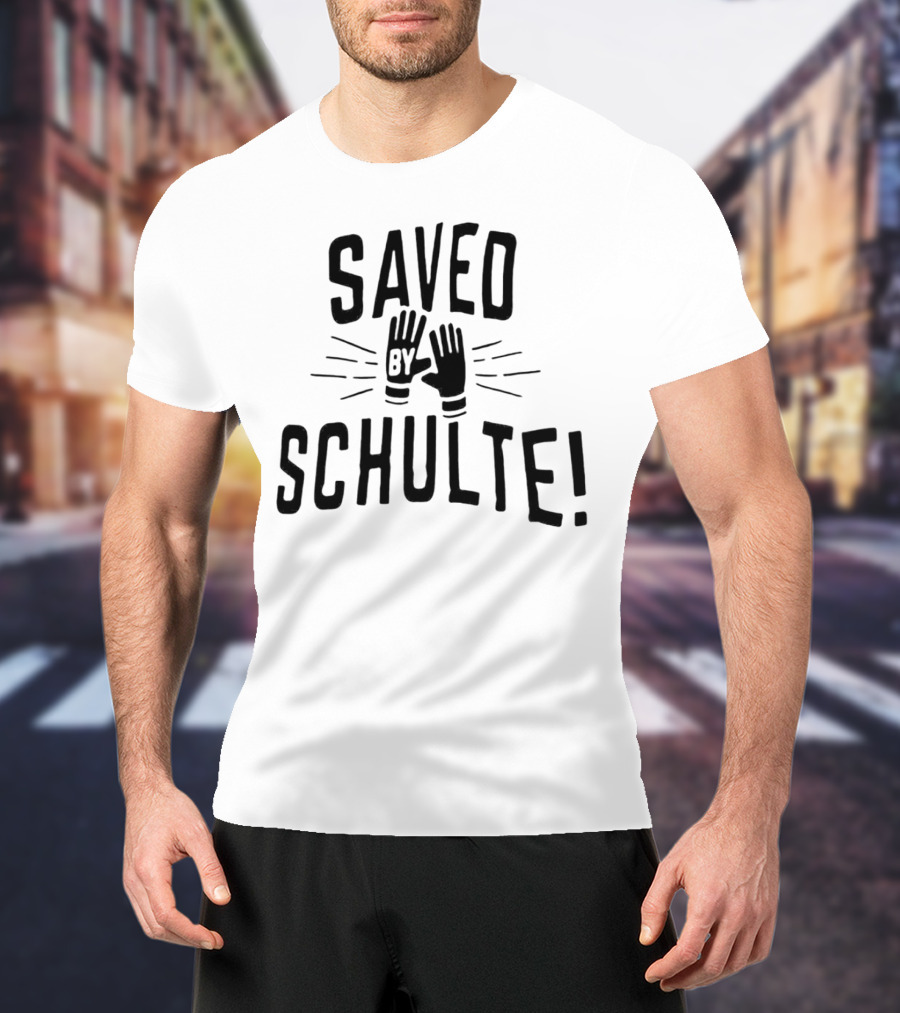 Saved By Schulte Soccer Goalkeeper Gloves T-Shirt