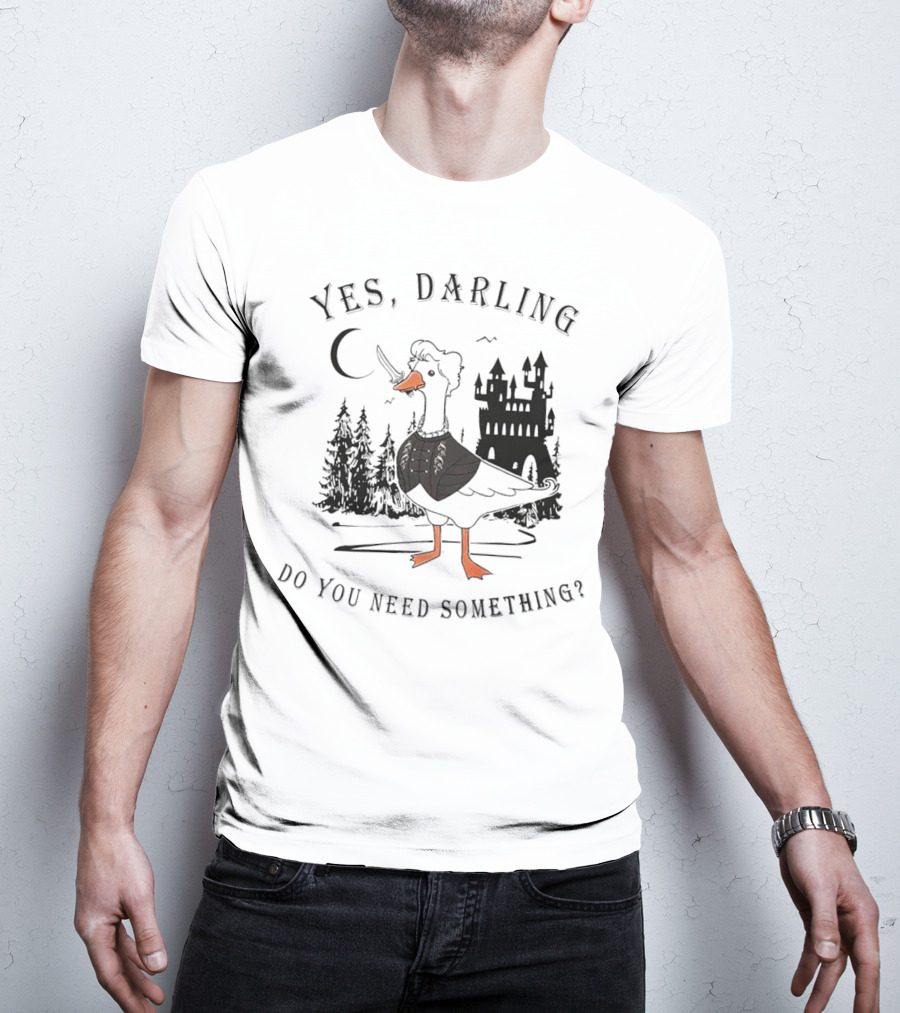 Yes Darling Astarion Goose Do You Need Something Medieval Castle Moon Forest T-Shirt