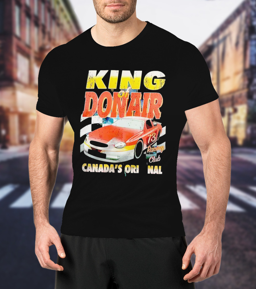 King Of Donair Canada's Original 73 Racing Club T-Shirt