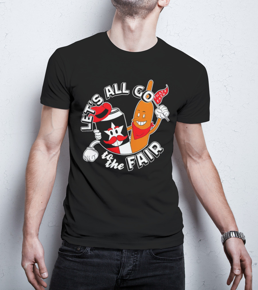 Let's All Go To The Fair With That's Fair Corn Dog And Star Can T-Shirt