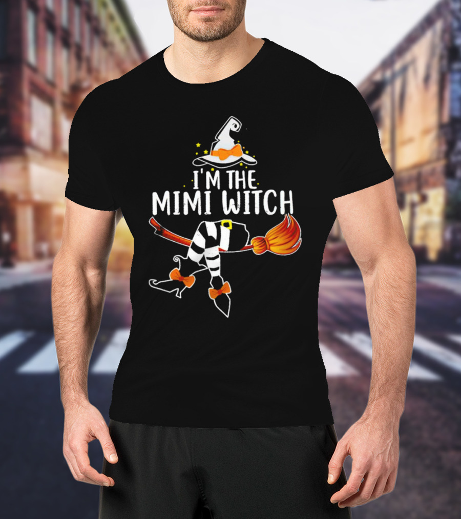 I’m The Mimi Witch Halloween Broomstick Hat Bow Stars T-Shirt