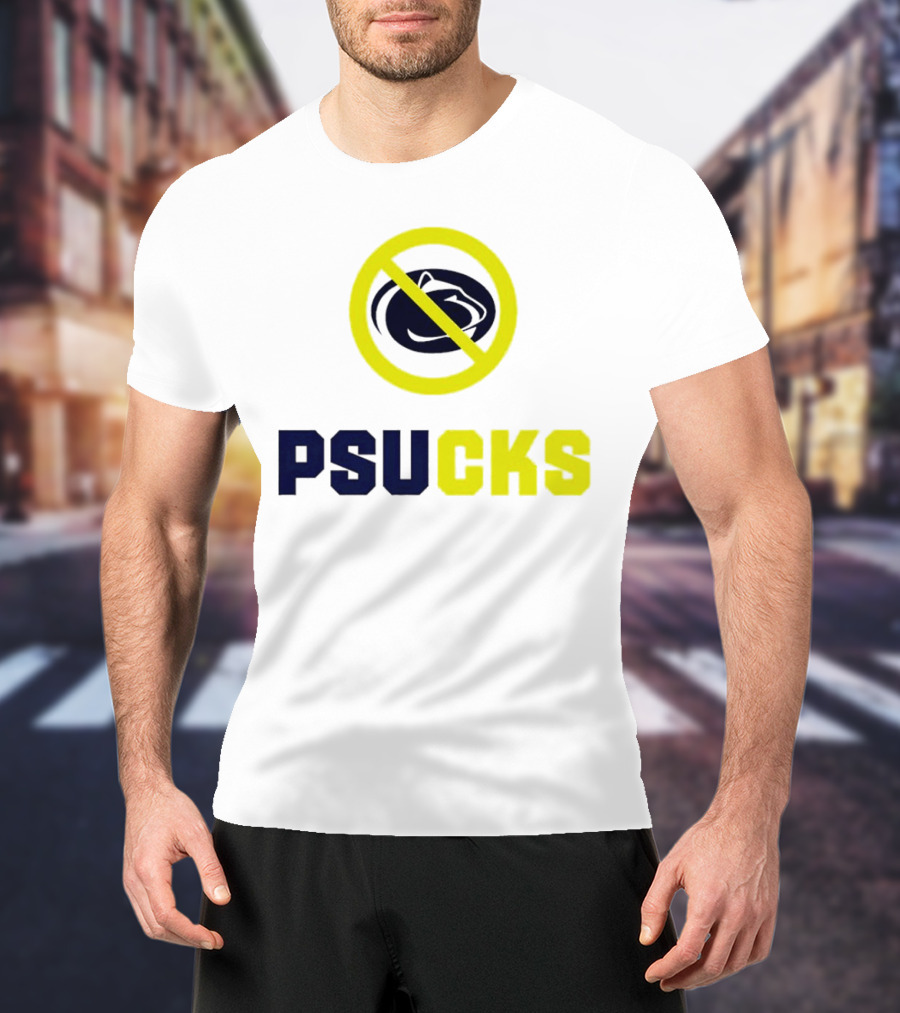 PSU Nittany Lions PSUCKS No T-Shirt