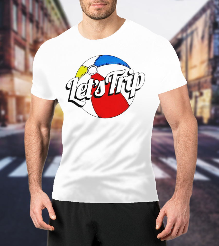 Let's Trip Colorful Beach Ball Adventure T-Shirt