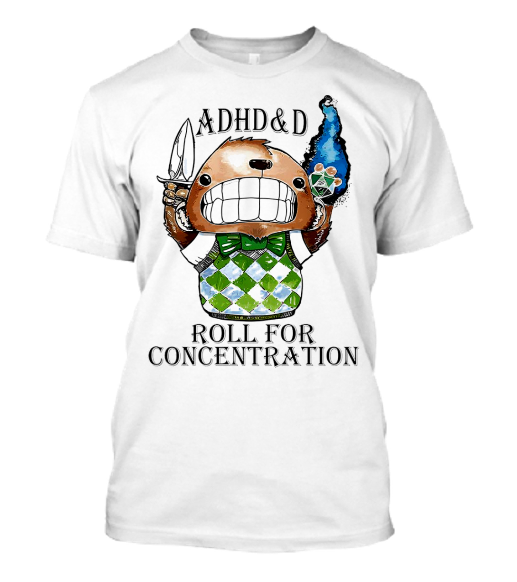 ADHD&D Roll For Concentration T-Shirt