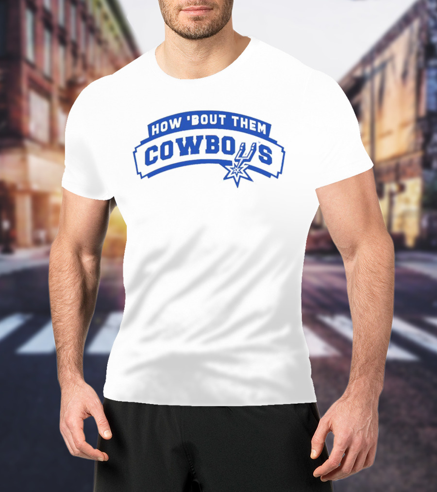How 'Bout Them Cowboys Spurs T-Shirt