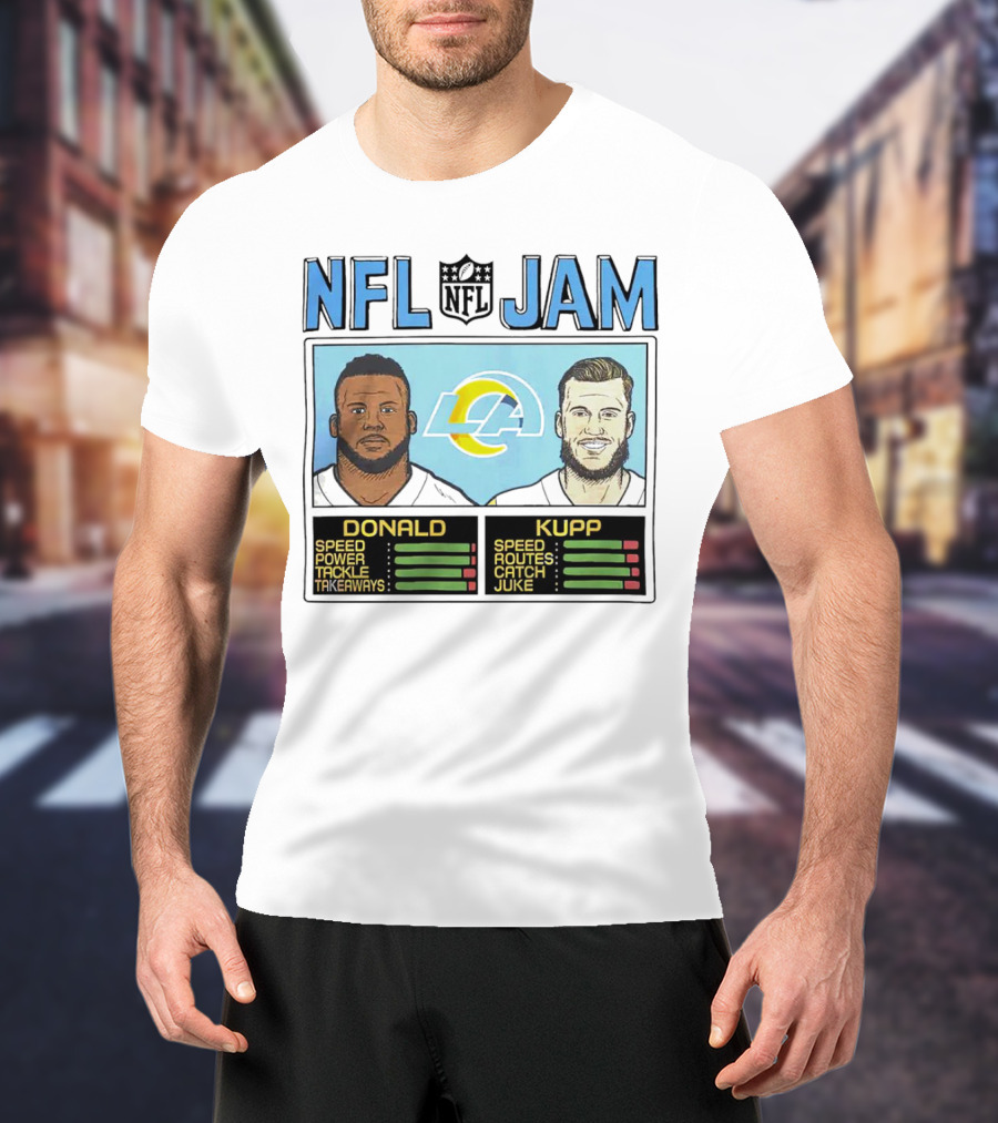 NFL Jam Rams Donald Kupp Speed Power Tackles Routes T-Shirt