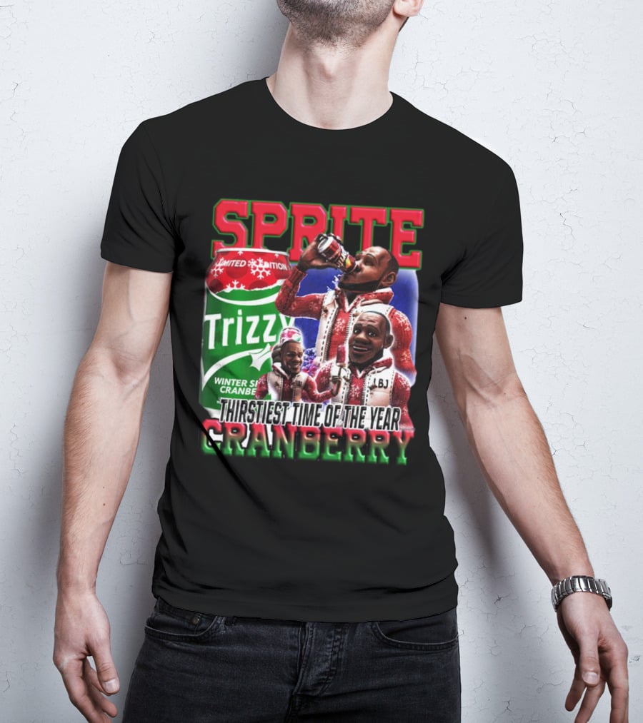 Sprite Cranberry Winter Spiced Trizzy Thirstiest Time Of The Year T-Shirt