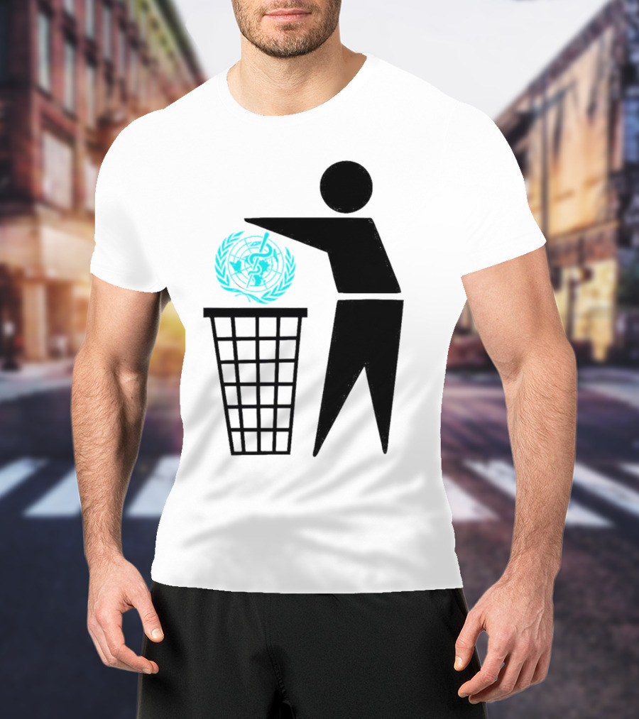 Bin The WHO Emblem Discard Gesture T-Shirt