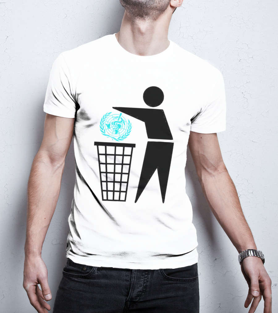 Bin The WHO Emblem Discard Gesture T-Shirt