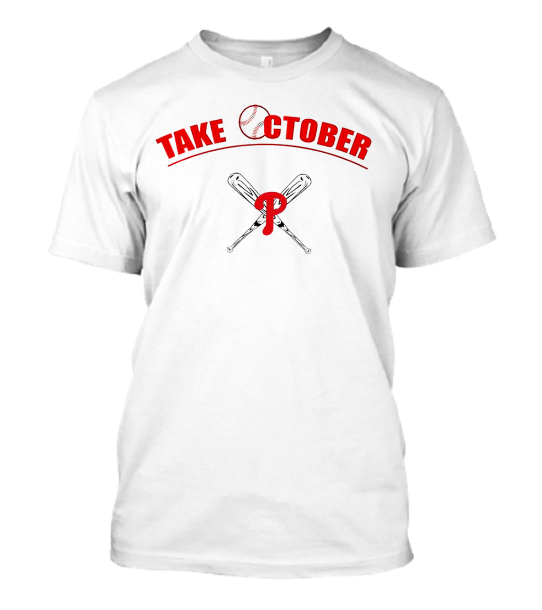 Take October Philadelphia Phillies Baseball T-Shirt