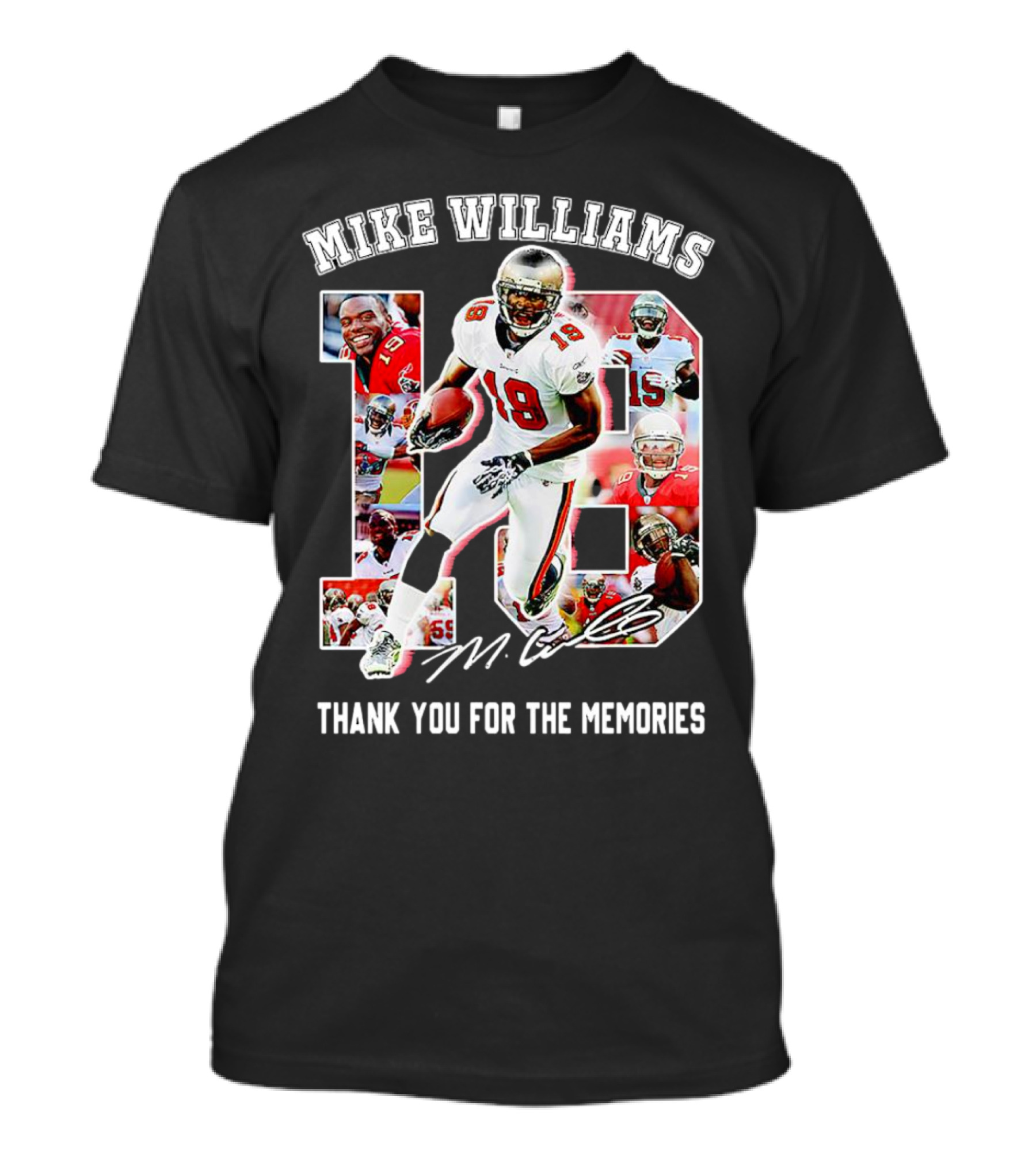 Mike Williams 19 Thank You For The Memories Tampa Bay Buccaneers Signature T-Shirt