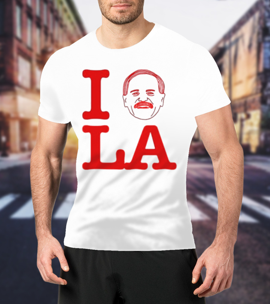 I Love John Kruk And LA With Mustache T-Shirt