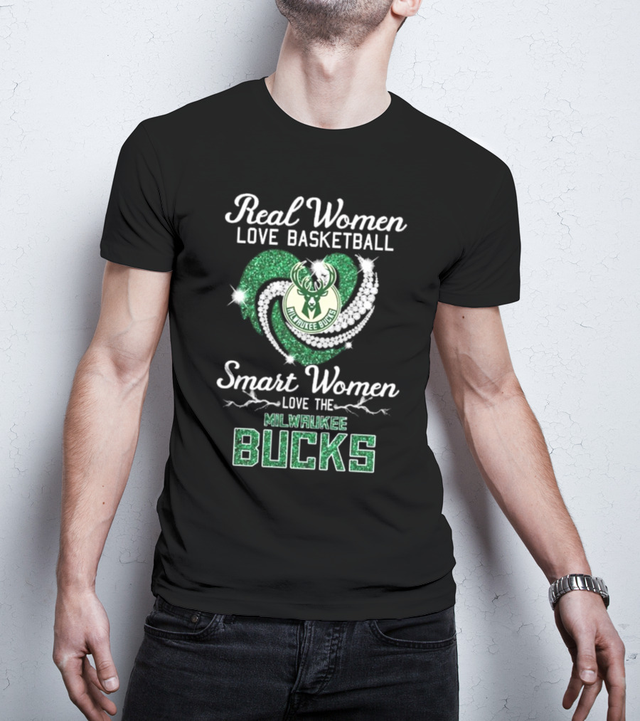 Real Women Love Basketball Smart Women Love The Milwaukee Bucks Sparkling T-Shirt