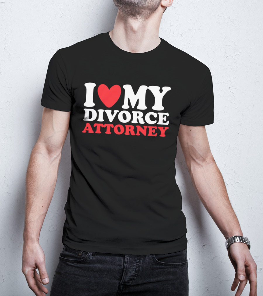 I Heart My Divorce Attorney T-Shirt